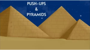 Read more about the article “Push-Ups & Pyramids” – Introducing the Availability of the 2nd Edition!